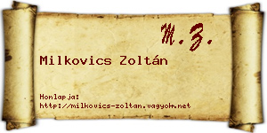 Milkovics Zoltán névjegykártya